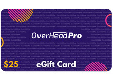 Load image into Gallery viewer, OverHead Pro eGift Card