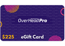 Load image into Gallery viewer, OverHead Pro eGift Card